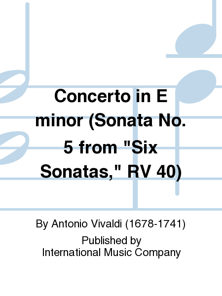 Concerto in E minor (Sonata No. 5 from 