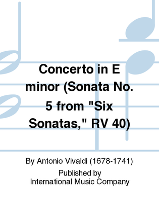 Book cover for Concerto In E Minor (Sonata No. 5 From Six Sonatas, Rv 40)