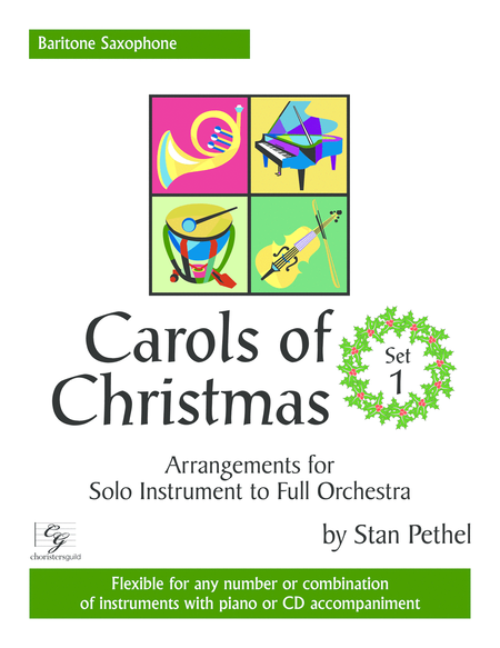 Carols of Christmas, Set 1 - Baritone Saxophone