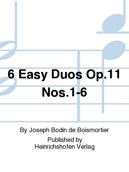 6 Easy Duos Op. 11 Nos. 1-6