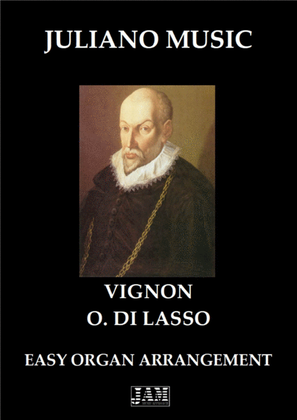 VIGNON (EASY ORGAN) - O. DI LASSO