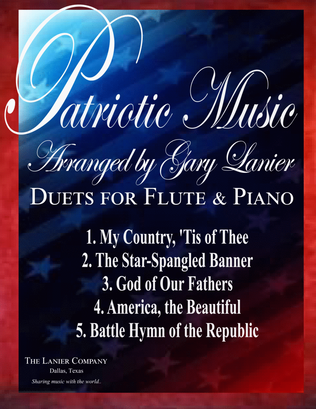 PATRIOTIC MUSIC, 5 Patriotic Songs for Flute and Piano (Score/Parts)