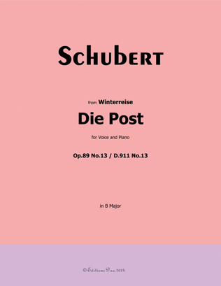 Die Post, by Schubert, Op.89(D.911) No.13, in B Major