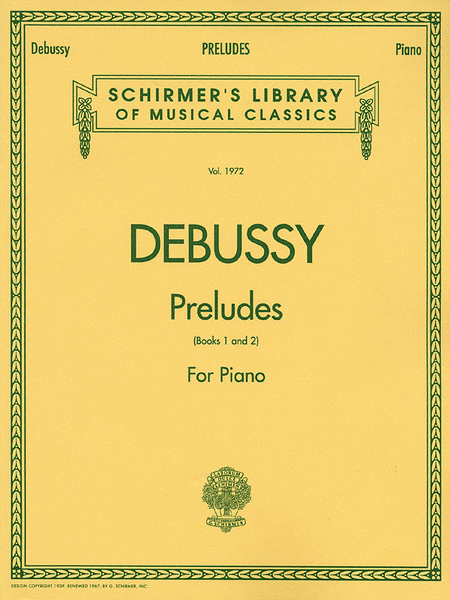Claude Debussy: Preludes - Books 1 and 2