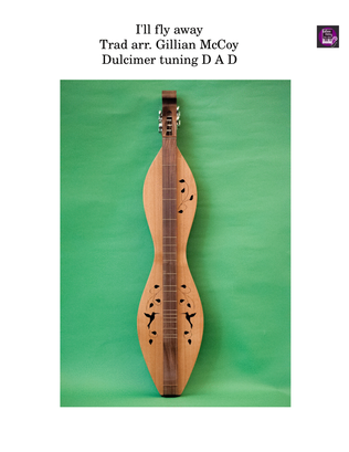 Book cover for I'll Fly Away really easy mountain dulcimer tab