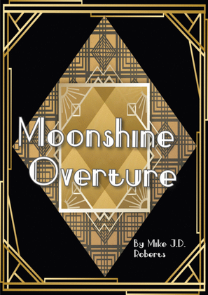 Moonshine Overture