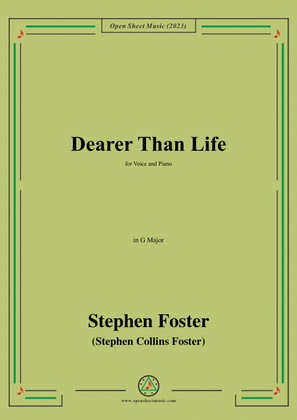 Book cover for S. Foster-Dearer Than Life,in G Major