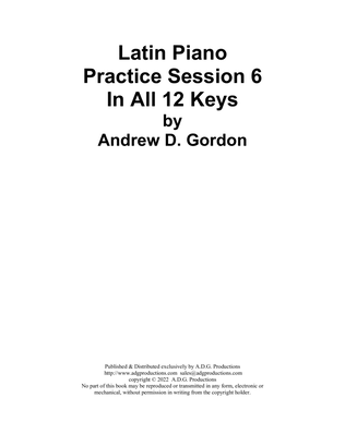 Latin Piano Practice Session 6 In All 12 Keys