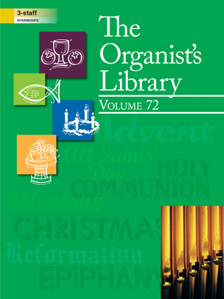 Book cover for The Organist's Library, Vol. 72