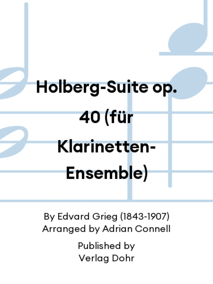 Holberg-Suite op. 40 (für Klarinetten-Ensemble)