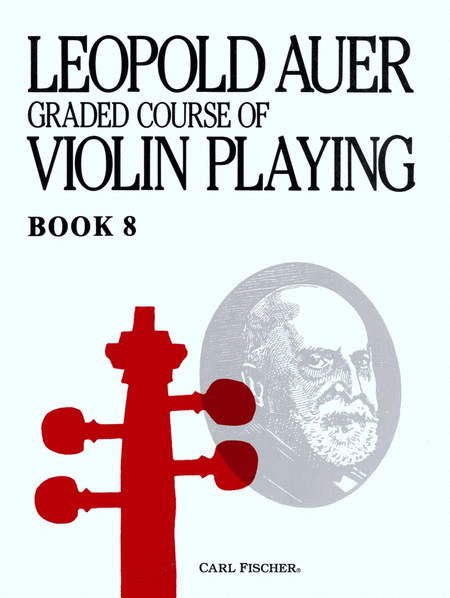 Graded Course of Violin Playing-Bk. 8-Virtuoso