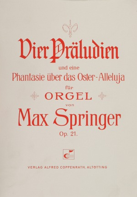 Springer: Vier Praludien fur Orgel