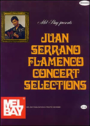 Juan Serrano - Flamenco Concert Selections Book/CD