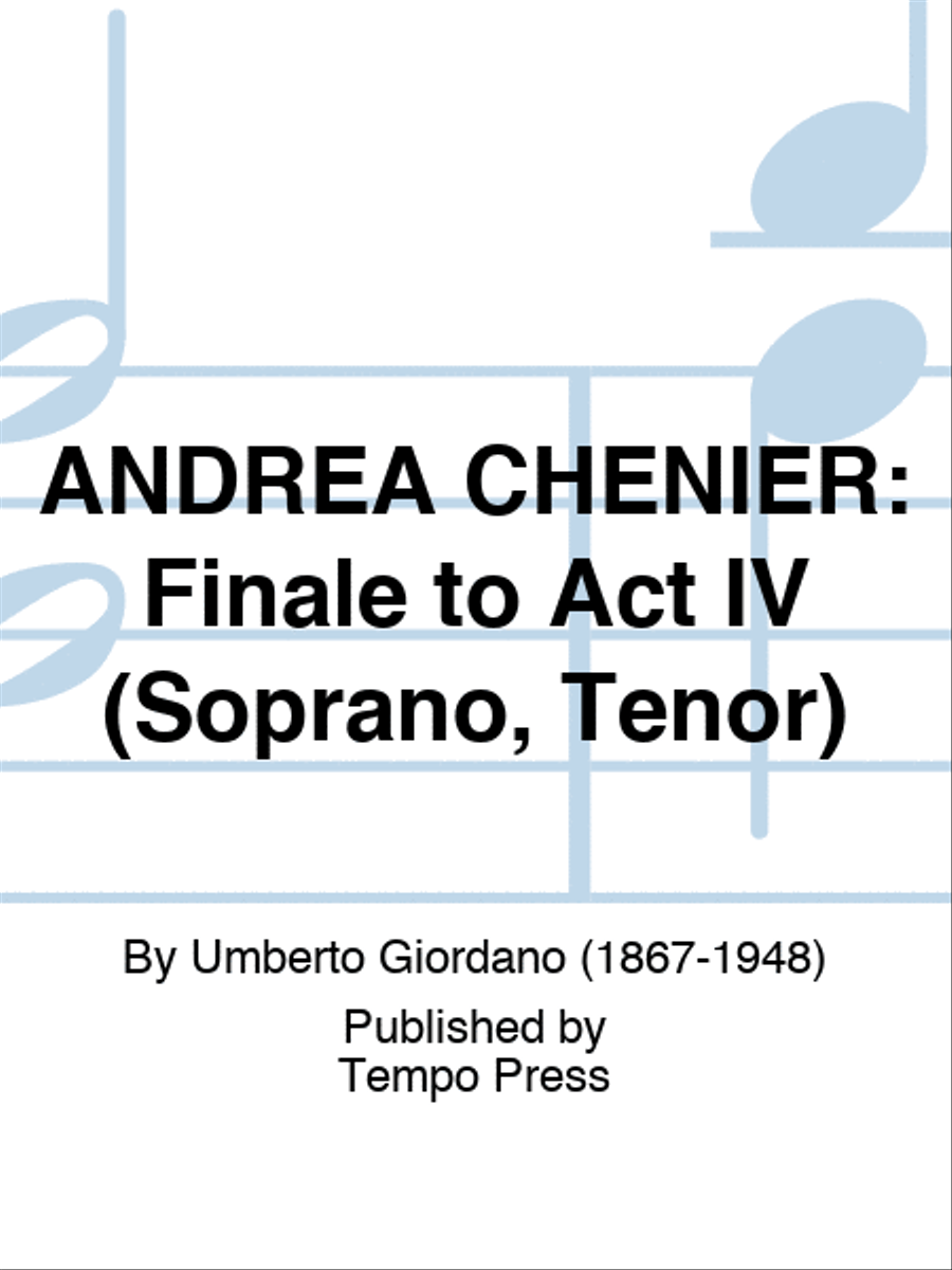 ANDREA CHENIER: Finale to Act IV (Soprano, Tenor) Set of Parts scores gallery preview page 1