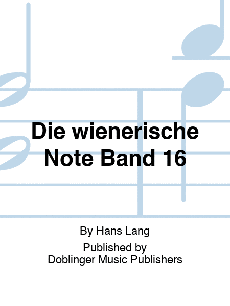 Die wienerische Note Band 16