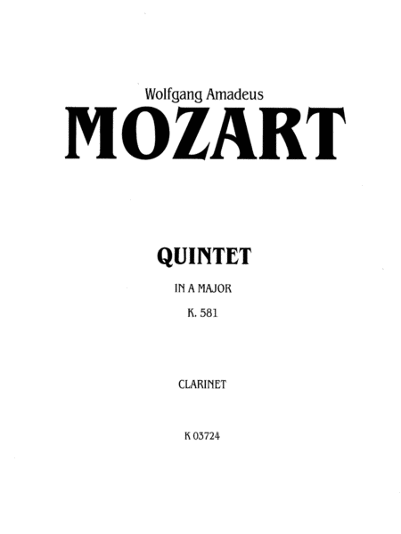 Quintet, K. 581: 1st Clarinet in A