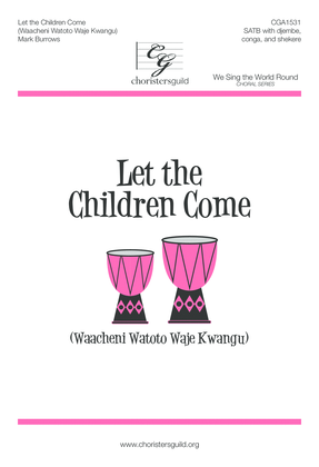 Book cover for Let the Children Come