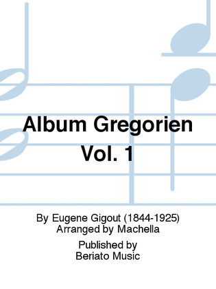 Album Grégorien Vol. 1
