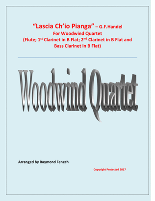 Book cover for Lascia Ch'io Pianga - From Opera 'Rinaldo' (For Woodwind Quartet)