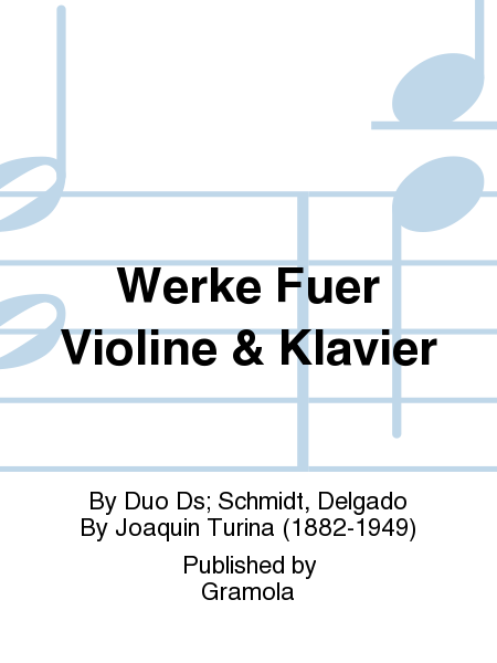 Werke Fuer Violine & Klavier