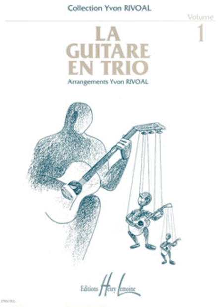 Guitare En Trio - Volume 1