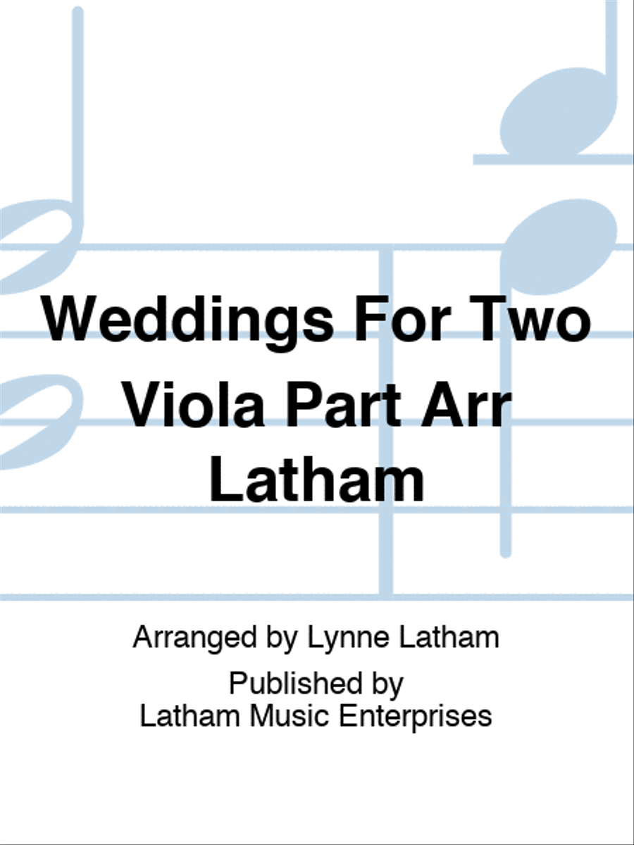 Weddings For Two Viola Part Arr Latham Part scores gallery preview page 1