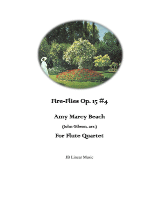Amy Beach - Fire Flies - set for Flute Quartet