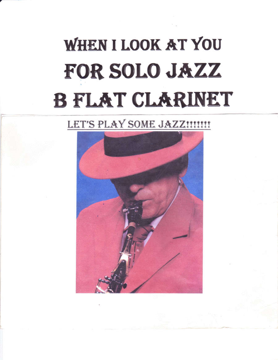 When I Look At You Clarinet Solo scores gallery preview page 1