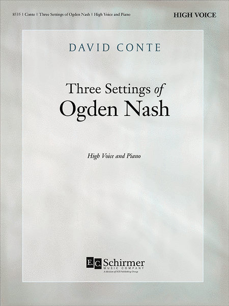 Three Settings of Ogden Nash
