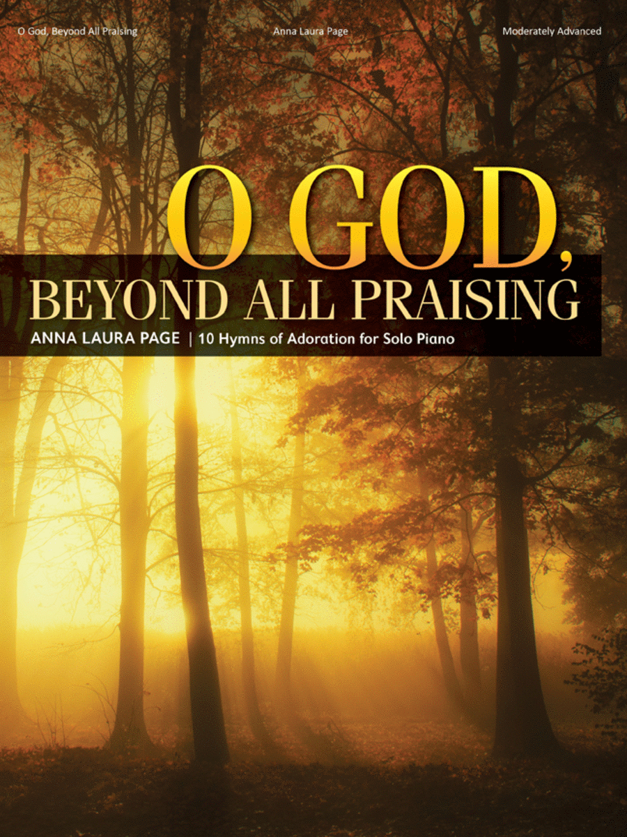 O God, Beyond All Praising Piano Solo scores gallery preview page 1