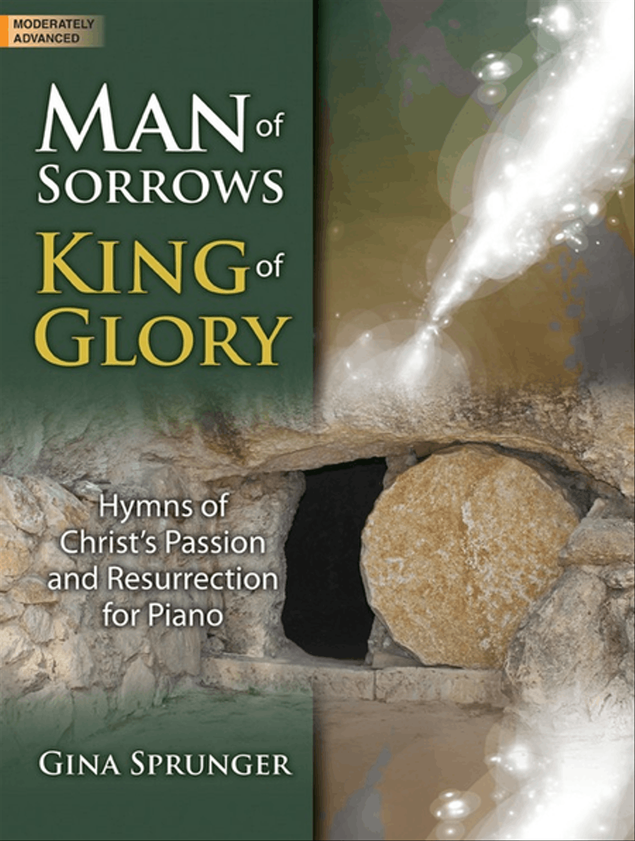 Man of Sorrows, King of Glory Piano Solo scores gallery preview page 1