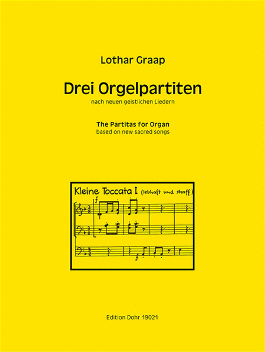 Drei Orgelpartiten nach neuen geistlichen Liedern