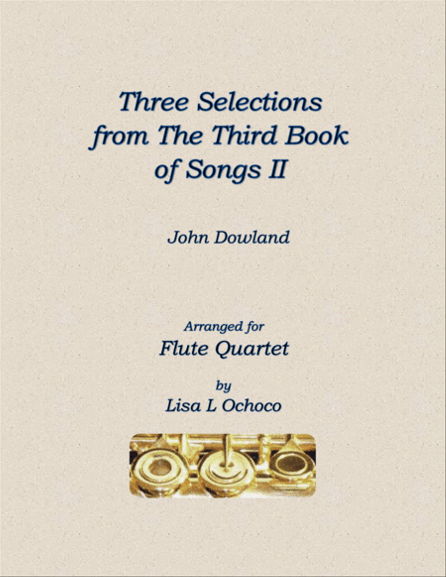 Three Selections from the Third Book of Songs II for Flute Quartet Flute Quartet scores gallery preview page 1