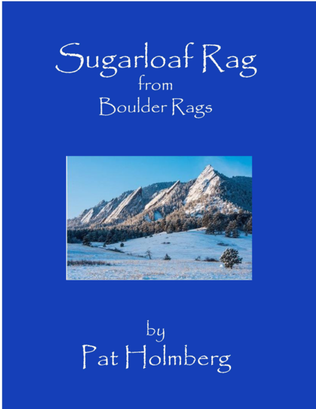 Sugarloaf Rag (from 'Boulder Rags')