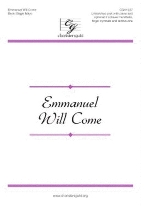 Emmanuel Will Come