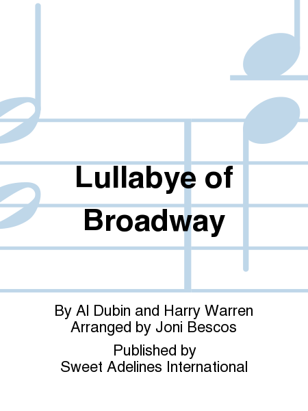 Lullabye of Broadway