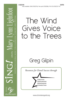 Book cover for The Wind Gives Voice to the Trees