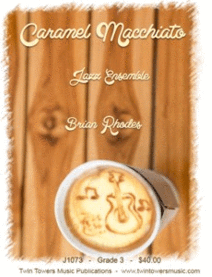 Caramel Macchiato Caramel Macchiato Jazz Ensemble scores gallery preview page 1