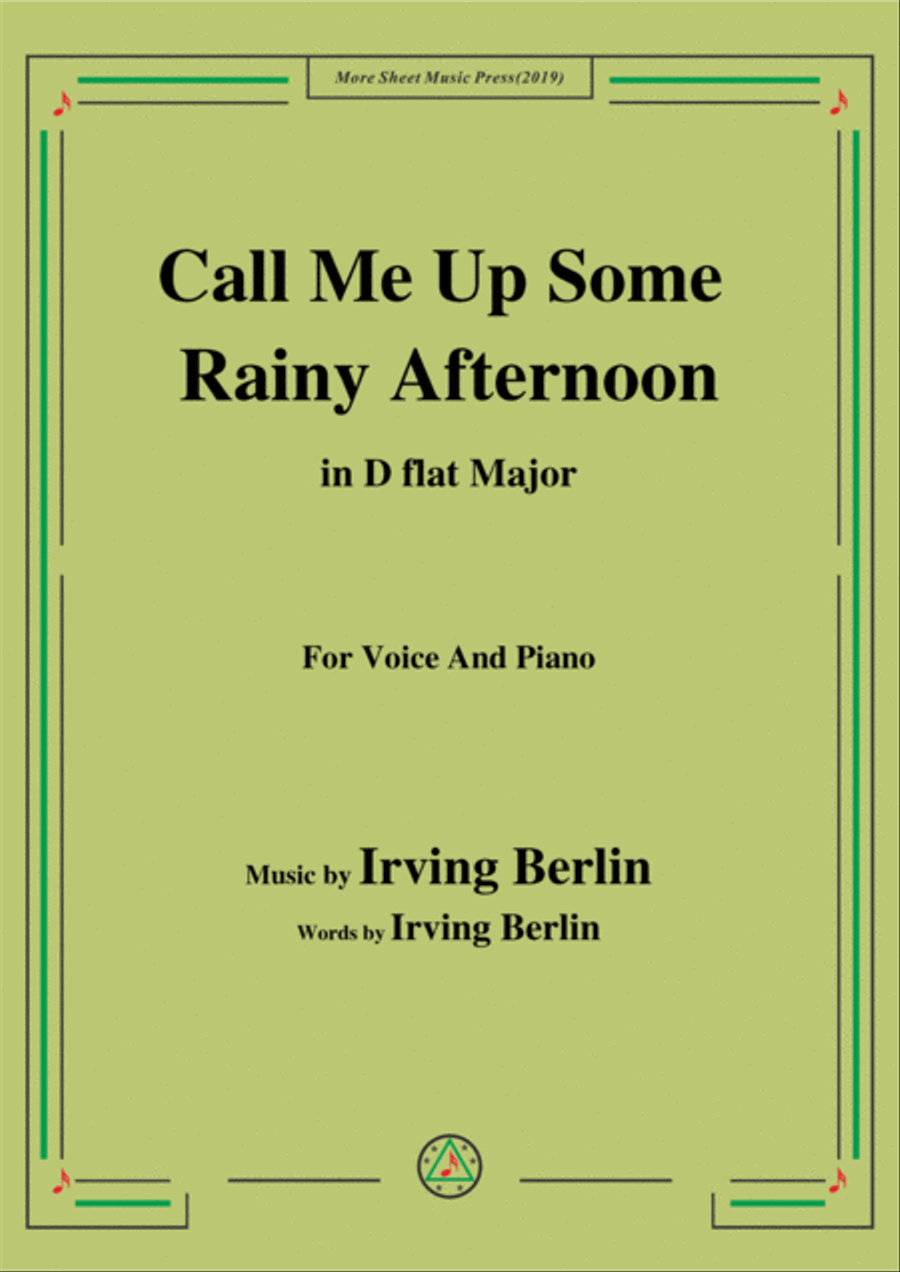 Irving Berlin-Call Me Up Some Rainy Afternoon,in D flat Major,for Voice&Piano Voice scores gallery preview page 1