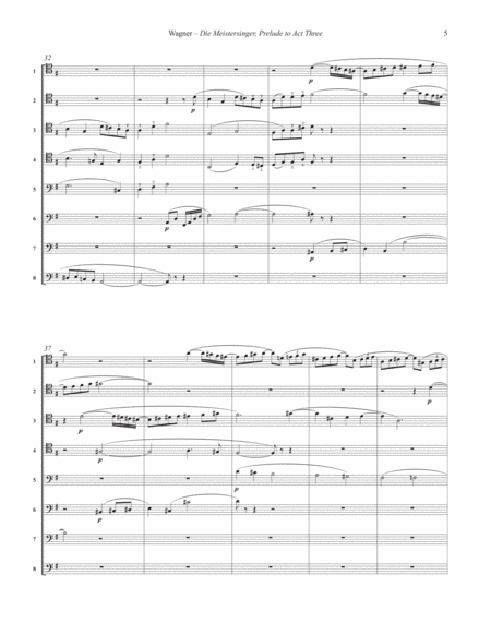 Prelude to Act III of Die Meistersinger for 8-part Trombone Ensemble