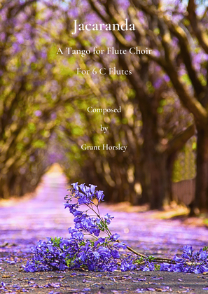 Book cover for "Jacaranda" Original Tango for Flute Choir- 6 C Flutes