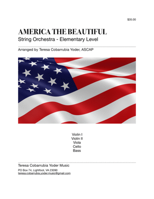America the Beautiful- String Orchestra - Elementary by Teresa Cobarrubia Yoder, ASCAP