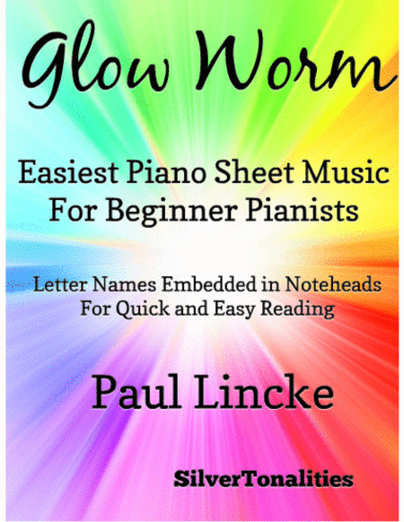 The Glow Worm Easiest Piano Sheet Music for Beginner Pianists