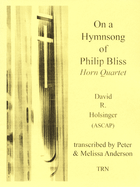 On a Hymnsong of Philip Bliss