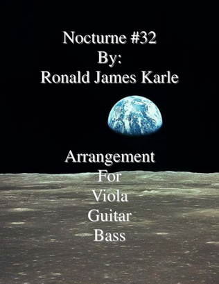 Nocturne #32 Arrangement for Viola, Guitar, Bass