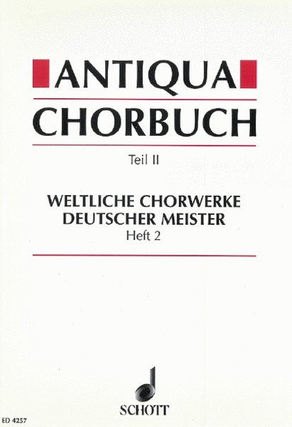 Antiqua Chorbuch Secular Vol 2
