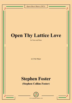 S. Foster-Open Thy Lattice Love,in E flat Major