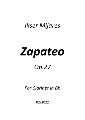 Zapateo Op.27 for Clarinet in Bb