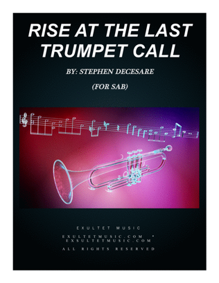 Book cover for Rise At The Last Trumpet Call (SAB)