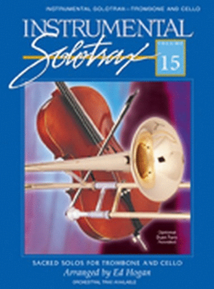 Book cover for Instrumental Solotrax, Vol. 15: Trombone/Cello